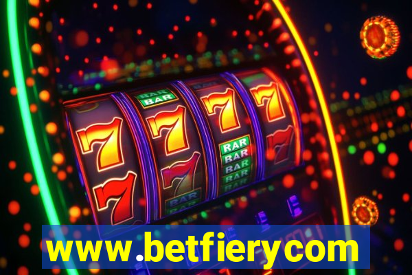 www.betfierycom