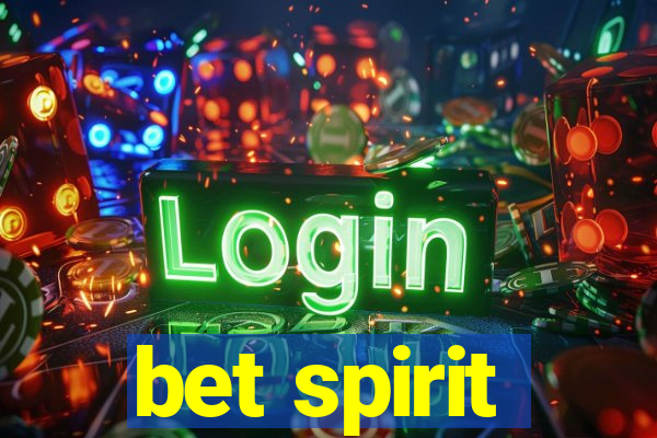 bet spirit