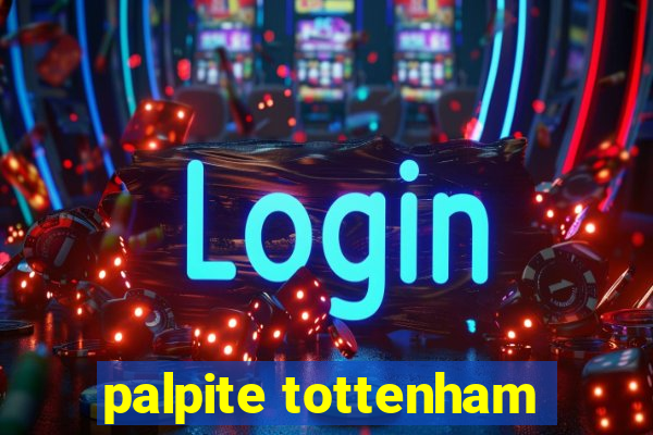 palpite tottenham