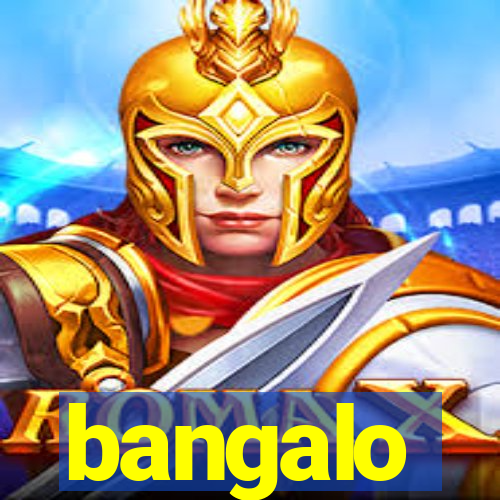 bangalo