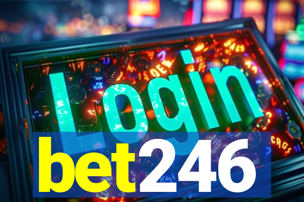 bet246