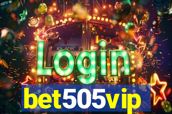 bet505vip