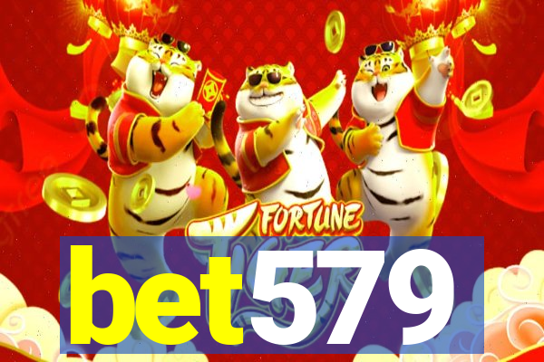 bet579