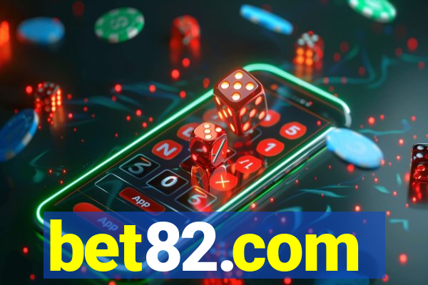 bet82.com