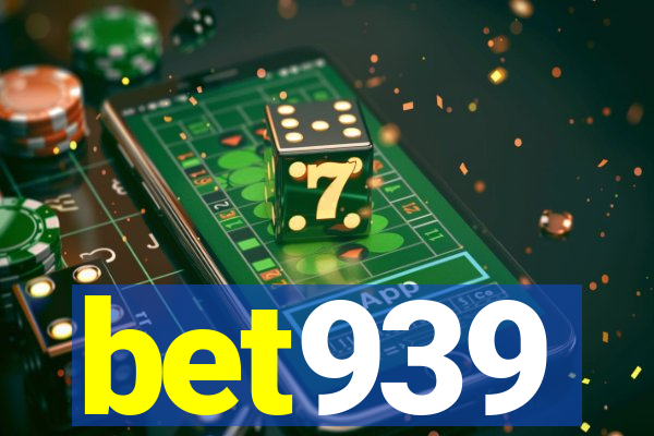 bet939