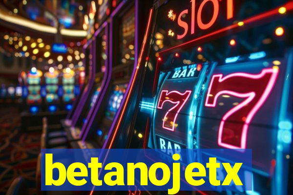 betanojetx