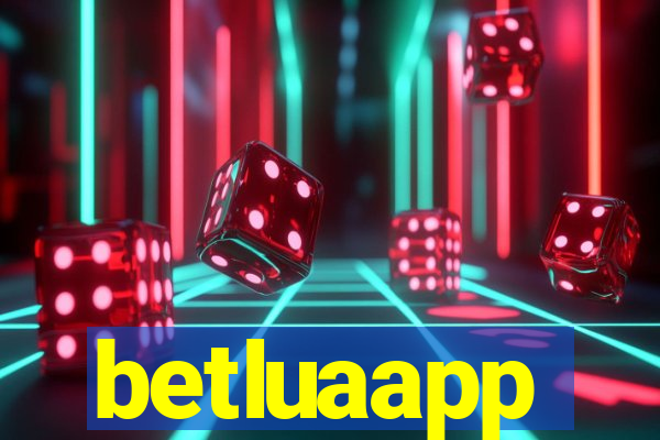 betluaapp