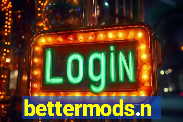 bettermods.n