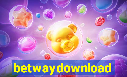 betwaydownload