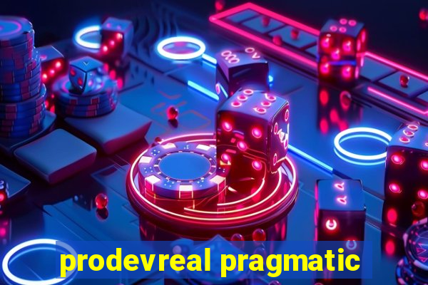 prodevreal pragmatic