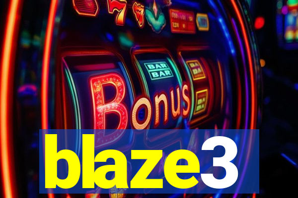 blaze3