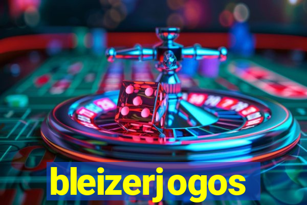 bleizerjogos