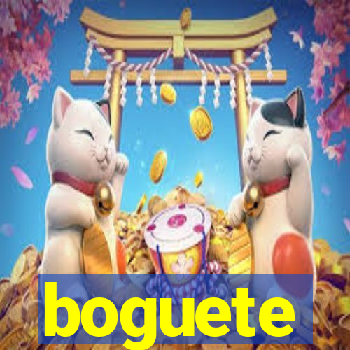 boguete