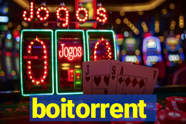 boitorrent