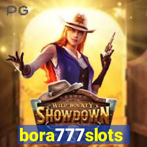 bora777slots