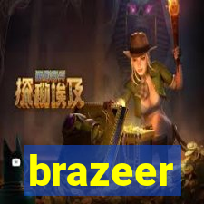 brazeer