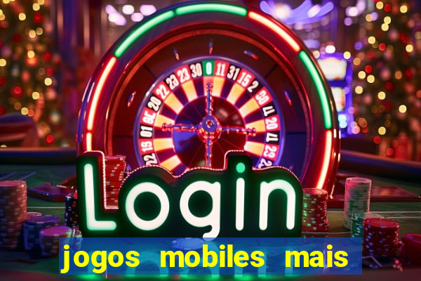 jogos mobiles mais jogados 2024