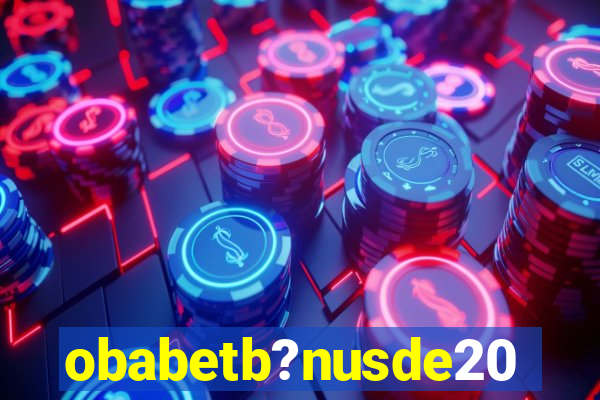 obabetb?nusde20