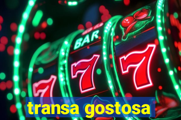 transa gostosa