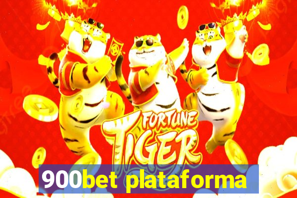 900bet plataforma