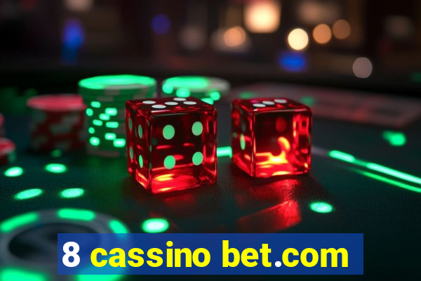 8 cassino bet.com