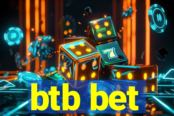 btb bet