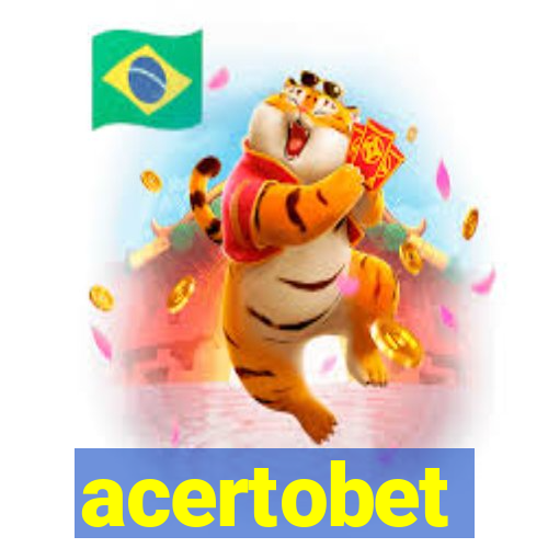 acertobet