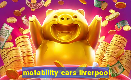 motability cars liverpool