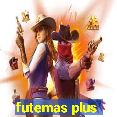 futemas plus