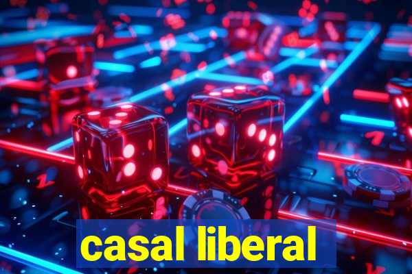 casal liberal