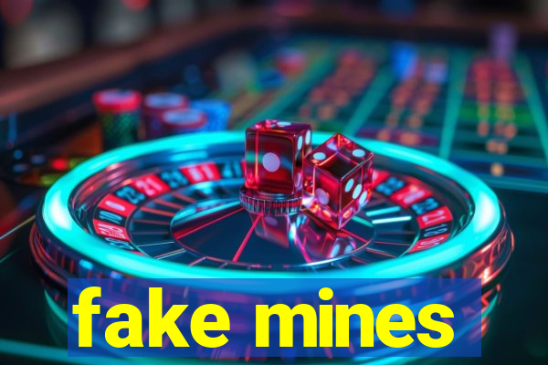 fake mines