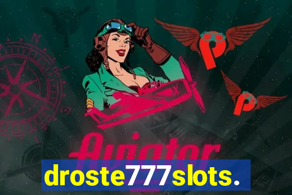 droste777slots.com