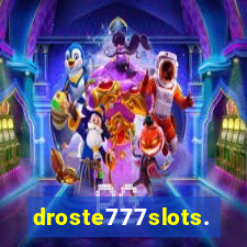 droste777slots.com