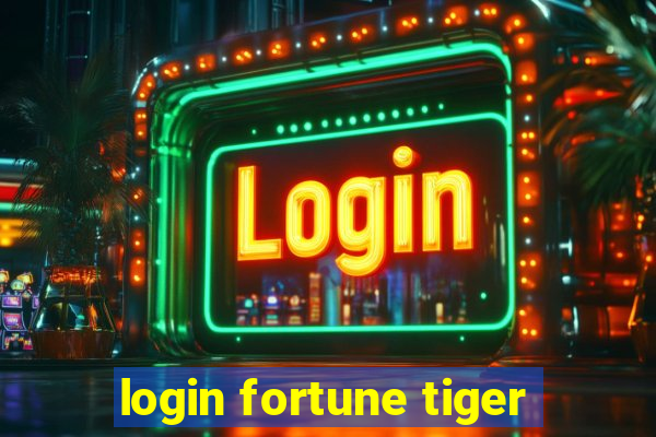 login fortune tiger