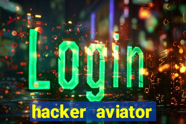 hacker aviator aposta ganha