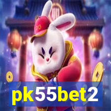 pk55bet2