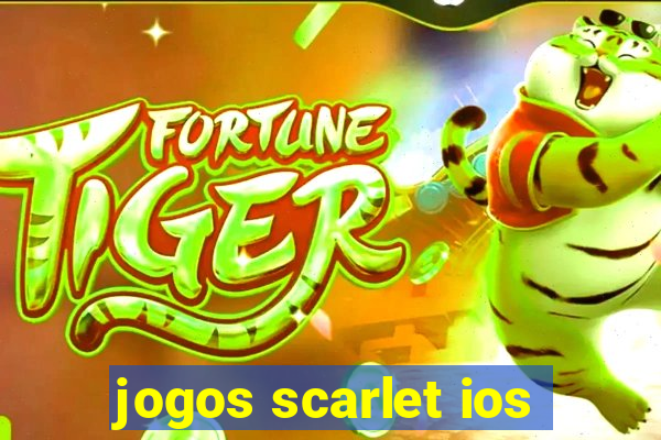 jogos scarlet ios