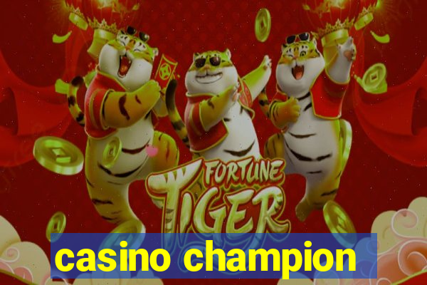 casino champion