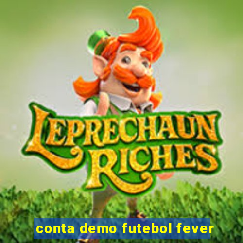 conta demo futebol fever