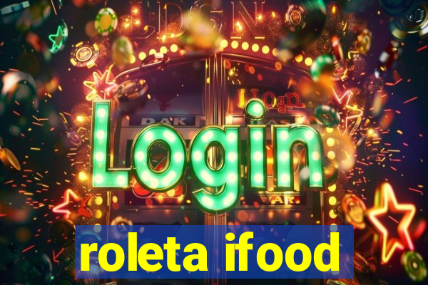 roleta ifood