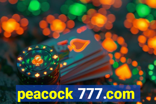 peacock 777.com