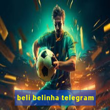 beli belinha telegram