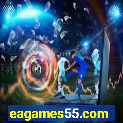 eagames55.com