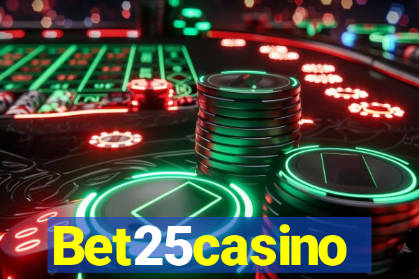 Bet25casino