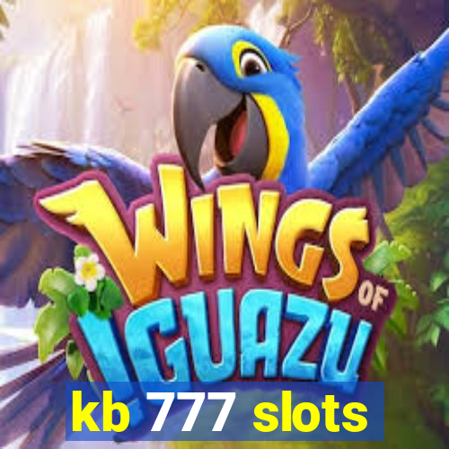 kb 777 slots