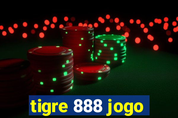 tigre 888 jogo