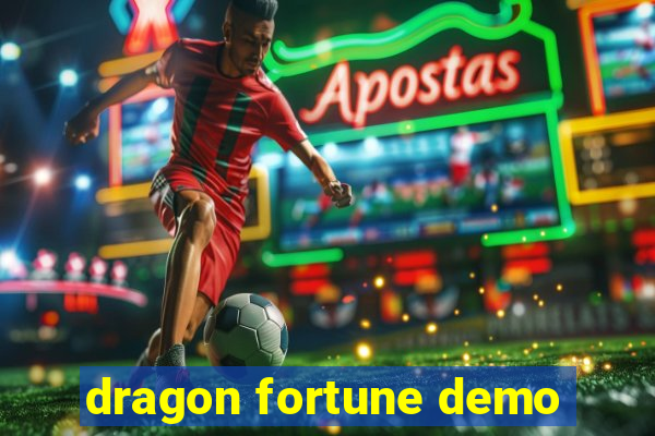 dragon fortune demo