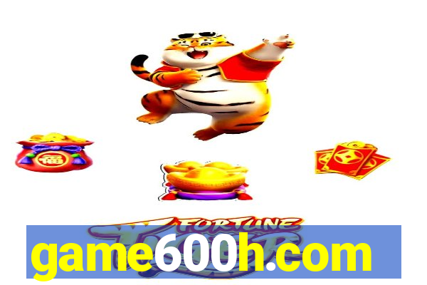 game600h.com