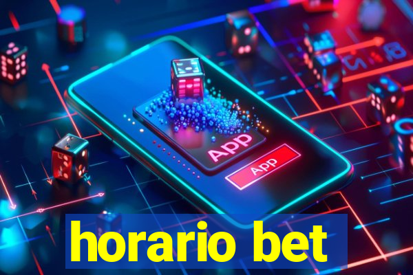 horario bet