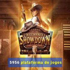 5956 plataforma de jogos